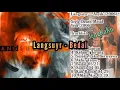 Download Lagu Langsuyr - Bedal