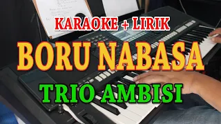 Download BORU NABASA [KARAOKE] AMBISI TRIO MP3