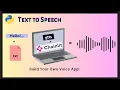 Build Your Own Voice App Text to Speech with Chainlit and gTTS