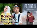 Download Lagu KARAOKE. BIARKAN AKU PERGI. RIZAL ROY FT NANI MASNUR