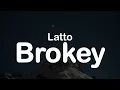 Download Lagu Latto - Brokey (Clean Lyrics)
