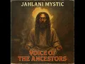 Download Lagu Roots Reggae (1982) [Unreleased Album] Jahlani Mystic - Voice of the Ancestors