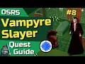 OSRS Vampire Slayer - F2P Quest Guide OSRS Ironman Friendly