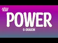 G-DRAGON  - POWER (Lyrics)