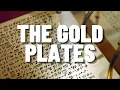 Scholars Can t Agree on the Gold Plates Here s Why
