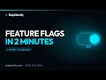 ShipSilently Feature Flags in 2 Minutes Product Trailer