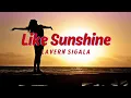 Download Lagu Lavern Sigala - Like Sunshine (Audio)