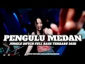 Lagu DJ PENGULU MEDAN X SALAM METEDEH JUNGLE DUTCH BOXING FULL BASS TERBARU 2025 ( RAMA REBORN) 