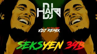 Download Dj hari - Seksyen 39B Mix ll VDJ REMIX MP3