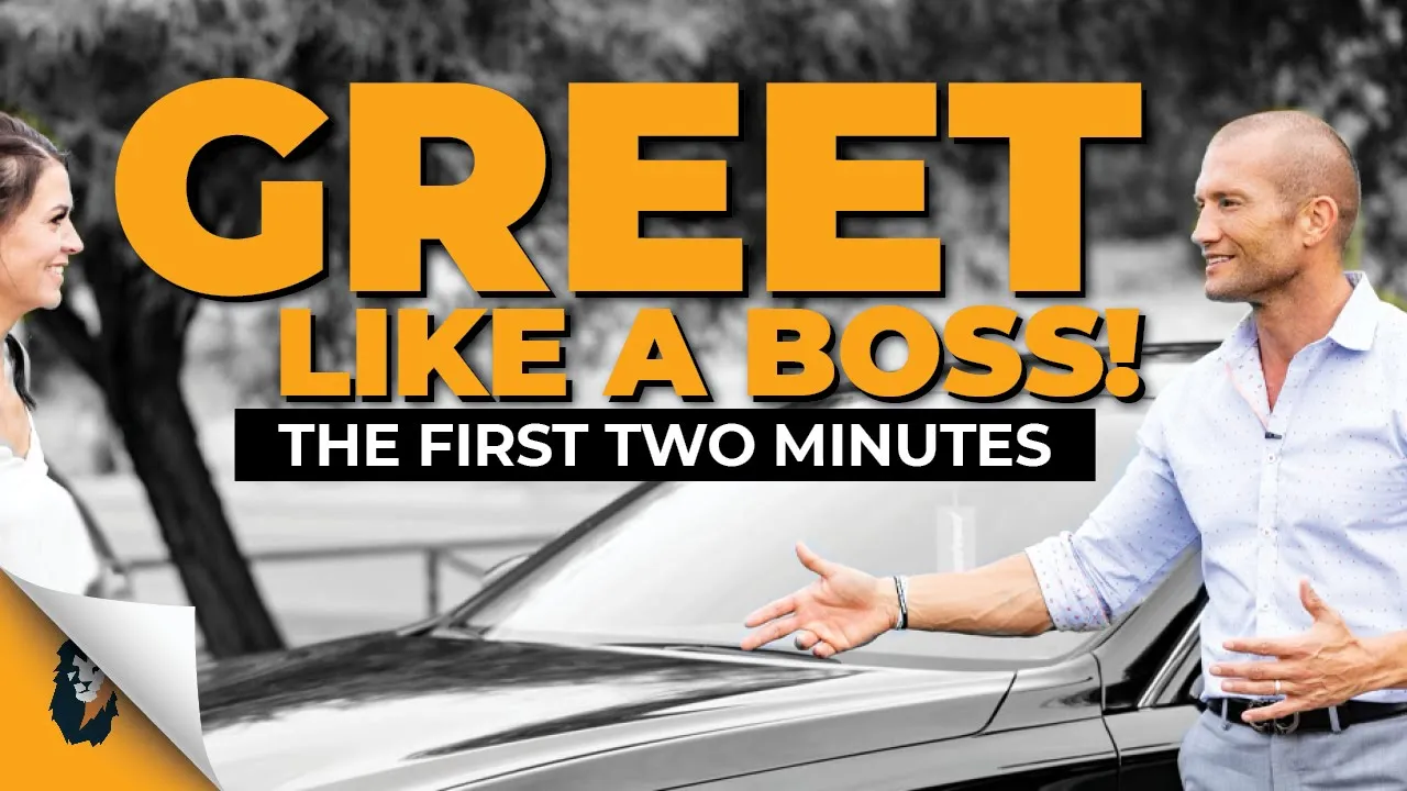 GREET LIKE A BOSS - What to Say in the First Two Minutes // Andy Elliott