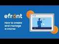 How to create and manage a course in eFront