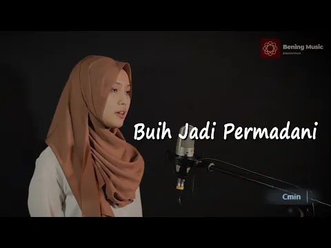 Download MP3 Buih Jadi Permadani (Exist) - Bening Musik feat Leviana Cover