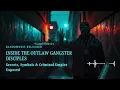 Inside the OutLaw Gangster Disciples Secrets Symbols Criminal Empire Exposed