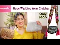 Meesho Wedding /Party Wear Clutches Haul Starting from 550#meesho #fashion #clutch #meeshoclutch