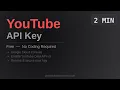 Get your YouTube Data API key in 2 minutes