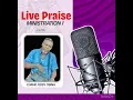 Download Lagu LIVE PRAISE BY EVANG OSSY OSINA
