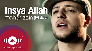 maher zain insya allah malay official lyric video