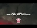 Justė, Jaxstyle, Jon - Turn The Lights Off (Lyrics)