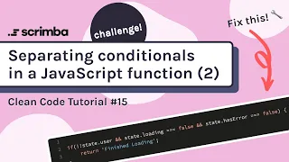 Separating Conditionals in JavaScript Functions Clean Code Tutorial