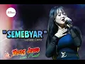 Download Lagu SEMEBYAR  ISABELA CIKITA  WONG JOWO musik  J E P audio