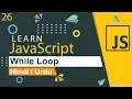 JavaScript While Loop Tutorial in Hindi urdu
