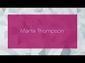 Marla Thompson - appearance