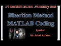 Numerical Analysis bisection method MATLAB coding