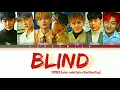 CIIPHER (싸이퍼) - "Blind (콩깍지)" lyrics [Color Coded Han/Rom/Eng]