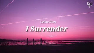 c line dion i surrender lyrics 