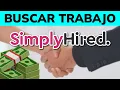 How to Search for a Job on SimplyHired - Job Search Engine