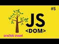 Javascript DOM onclick envent part5