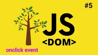 Javascript DOM onclick envent part5