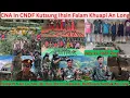 Download Lagu July 11 Zing: CNA In Falam Khuapi An Long. Camp 5 La. SAC 30 Tlun Thi, Ralthuam Tamtuk Long Ngah