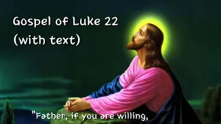 Luke 22 NIV Bible with text