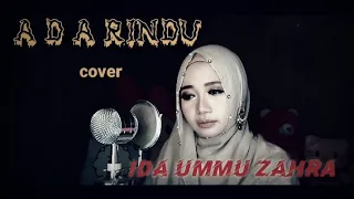 Download ADA RINDU  | #adarindu evie tamala | cover - IDA UMMU ZAHRA - MP3