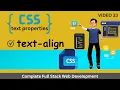 CSS text align text align in CSS text-align center left right