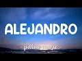 Download Lagu Alejandro - Lady Gaga (Lyrics) 🎵