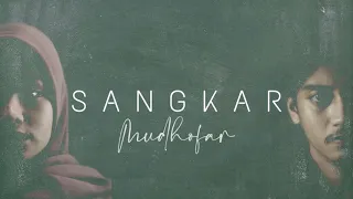 Download Mudhofar - Sangkar (Ost. Short Movie SANGKAR) MP3