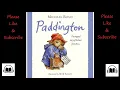Download Lagu Paddington Please look after this bear by Michael Bond read by David Davis full audiobook.