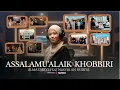 Lagu ALMA ESBEYE  ft. NASYID AN NURIYA | ASSALAMU'ALAIK x KHOBBIRI