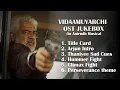 Download Lagu Vidaamuyachi : BGM Jukebox ( OST) | Anirudh | Ajith Kumar | Rising Spark