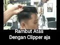 Download Lagu 💈 Tutorial Gunting Rambut atas  dengan Clipper ✂️ Must watching