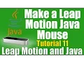 How To Make a Java Leap Motion Mouse