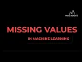 Handling Missing Values in Machine Learning using Python in 2021 Code Along