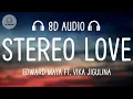 Lagu Edward Maya  - Stereo Love (8D AUDIO) Ft. Vika Jigulina