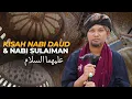 Download Lagu Kisah Nabi Daud \u0026 Nabi Sulaiman - Kitab Zahratul Murid | Ustaz Muhaizad Muhammad