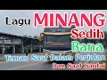 Download Lagu Lagu Minang Sedih, Enak di Dengar Saat Dalam Perjalanan Pulang Kampung Anak Rantau