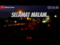 Download Lagu STORY WA Selamat Malam | STORY WA 30 Detik Keren Kekinian Terbaru 2019 | Status WA Terbaru 2019