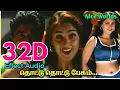 Download Lagu Thottu Thottu Pesum 32D ||Ethirum Puthirum ||Vidyasagar || Swarnalatha , Pushpavanam #GBU #32D Audio