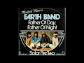 Download Lagu Manfred Mann's Earth Band - Father Of Day, Father Of Night (Album Version) - 1974